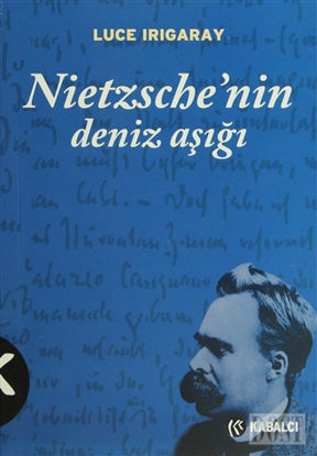 Nietzsche’nin Deniz Aşığı
